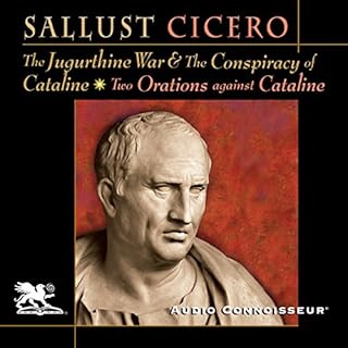 The Jugurthine War & The Conspiracy of Cataline Audiobook By Sallust, Cicero cover art