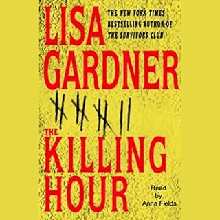 The Killing Hour Audiolibro Por Lisa Gardner arte de portada