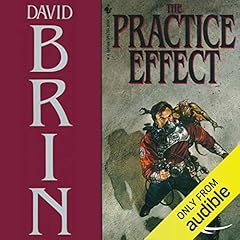 The Practice Effect Audiolibro Por David Brin arte de portada