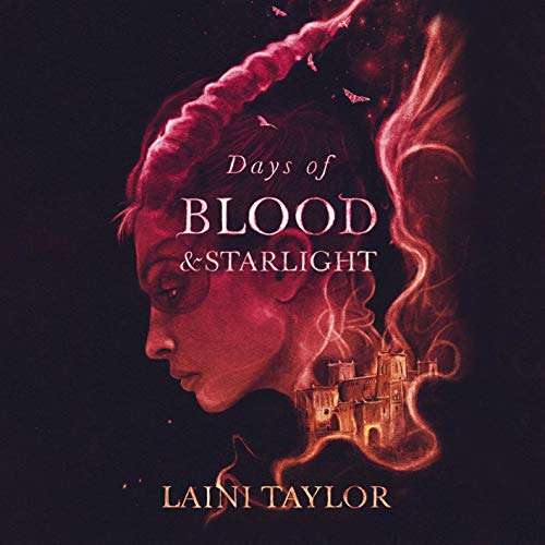 Days of Blood and Starlight Audiolibro Por Laini Taylor arte de portada