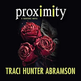 Proximity Audiolibro Por Traci Hunter Abramson arte de portada