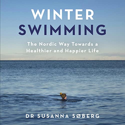 Winter Swimming Audiolibro Por Dr Susanna Søberg, Elizabeth DeNoma - translator arte de portada