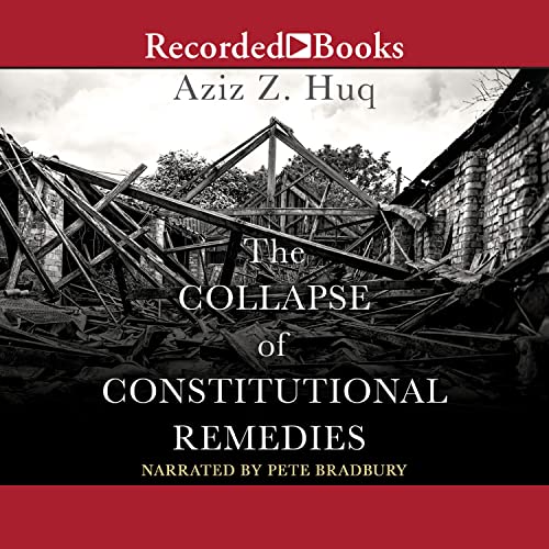 The Collapse of Constitutional Remedies cover art