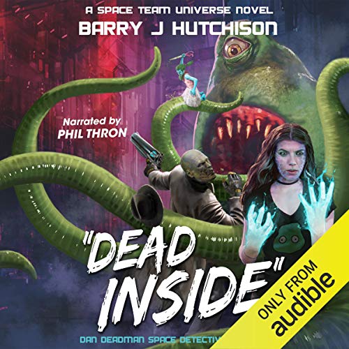 Dead Inside: A Space Team Universe Novel cover art