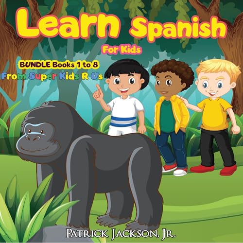 Learn Spanish for Kids Bundle Audiobook By Patrick Jackson Jr. cover art