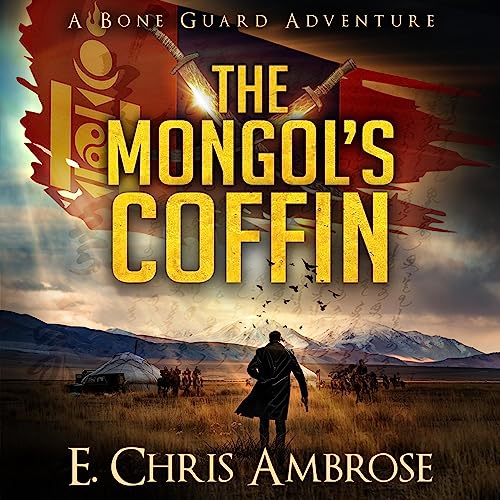 Bone Guard One: The Mongol's Coffin Audiolibro Por E. Chris Ambrose arte de portada