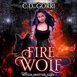 Fire Wolf Audiobook By C.D. Gorri cover art