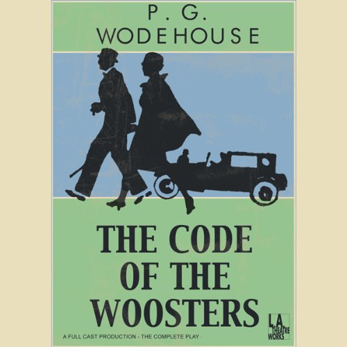 The Code of the Woosters (Dramatized) cover art