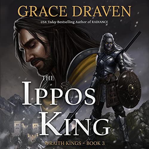 The Ippos King Audiobook By Grace Draven cover art