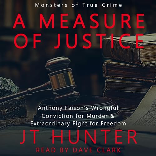 A Measure of Justice Audiolivro Por JT Hunter capa