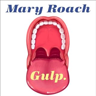 Gulp Audiobook By Mary Roach cover art