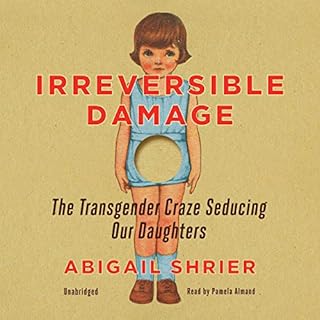 Irreversible Damage Audiolibro Por Abigail Shrier arte de portada