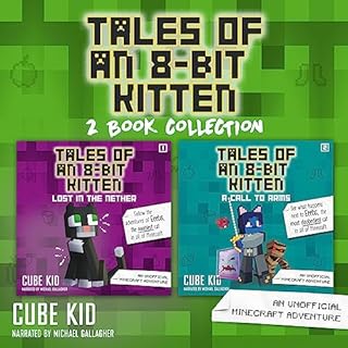 Tales of an 8-Bit Kitten Collection Audiolibro Por Cube Kid arte de portada