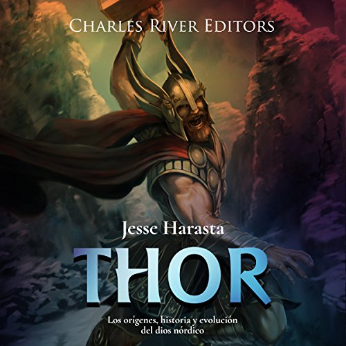 Page de couverture de Thor: Los orígenes, historia y evolución del dios nórdico [Thor: The origins, hist