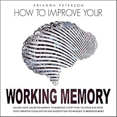 How to Improve Your Working Memory cover art