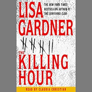 The Killing Hour Audiobook By Lisa Gardner cover art