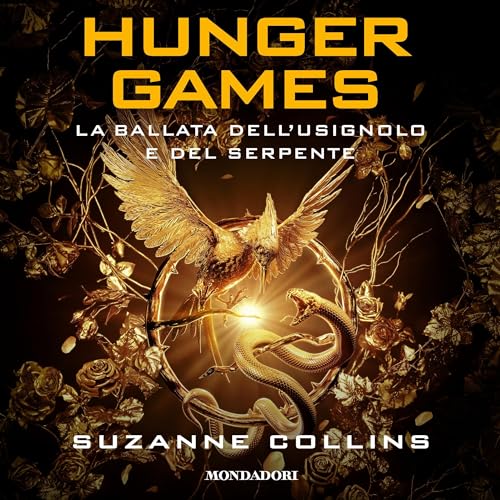 Hunger Games - Ballata dell'usignolo e del serpente Audiolibro Por Suzanne Collins arte de portada