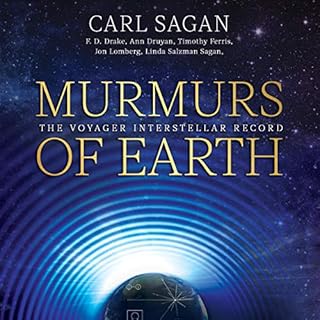 Murmurs of Earth Audiolibro Por Carl Sagan, F. D. Drake, Jon Lomberg, Linda Salzman Sagan, Ann Druyan, Timothy Ferris arte de