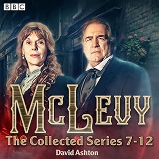 McLevy: The Collected Series 7-12 Audiobook By David Ashton cover art