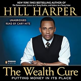 The Wealth Cure Audiobook By Hill Harper cover art