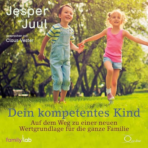 Dein kompetentes Kind Audiolibro Por Jesper Juul arte de portada