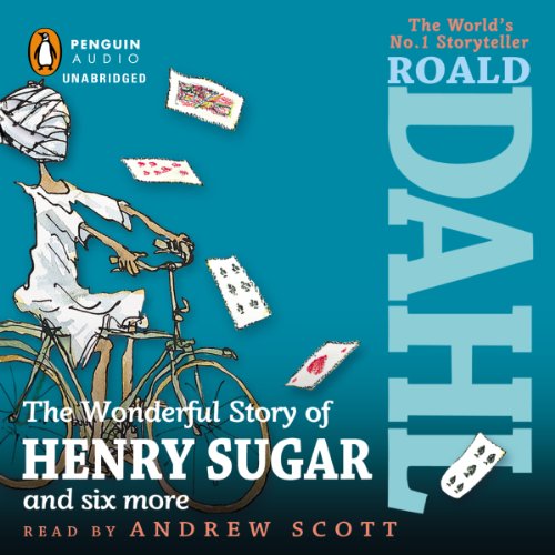 The Wonderful Story of Henry Sugar Audiobook By Roald Dahl cover art