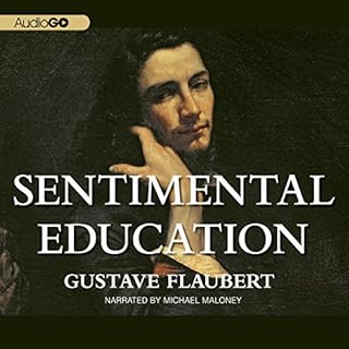 Sentimental Education Audiobook By Gustave Flaubert cover art