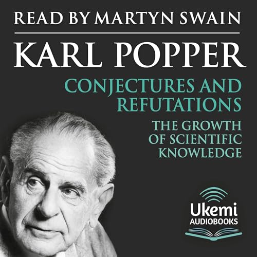 Conjectures and Refutations Audiolibro Por Karl Popper arte de portada