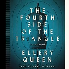 The Fourth Side of the Triangle Audiolibro Por Ellery Queen arte de portada