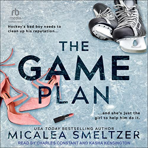 The Game Plan Audiolibro Por Micalea Smeltzer arte de portada