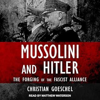 Mussolini and Hitler Audiolibro Por Christian Goeschel arte de portada