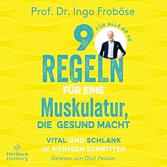 9 Regeln für eine Muskulatur, die gesund macht Titelbild