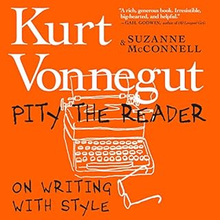 Pity the Reader Audiobook By Kurt Vonnegut, Suzanne McConnell cover art