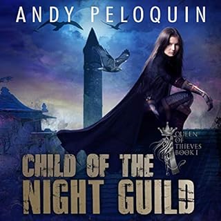 Child of the Night Guild Audiobook By Andy Peloquin cover art