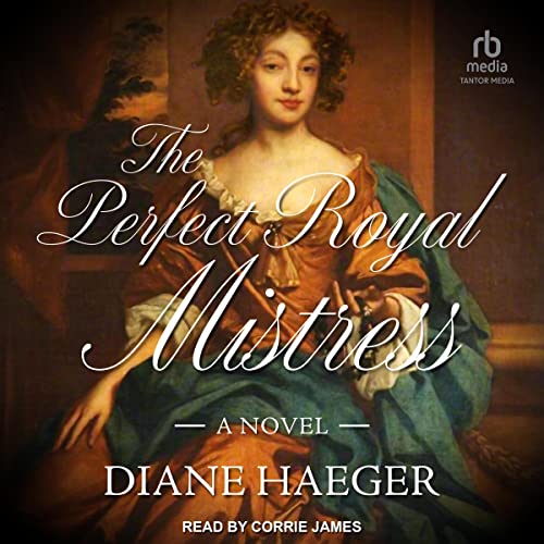 The Perfect Royal Mistress Audiolibro Por Diane Haeger arte de portada