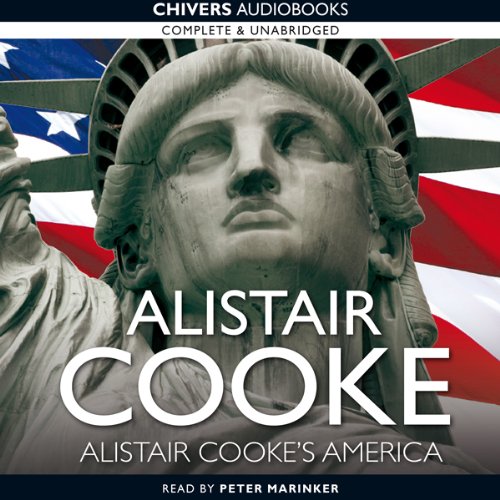 Alistair Cooke's America Audiobook By Alistair Cooke cover art