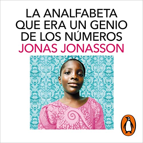 La analfabeta que era un genio de los números [The Illiterate Who Was a Genius of Numbers] cover art