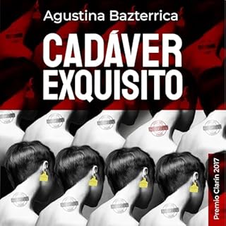 Cadaver exquisito [Exquisite Corpse] Audiolibro Por Agustina Bazterrica arte de portada