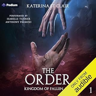 The Order: Kingdom of Fallen Ash Audiolibro Por Katerina St Clair arte de portada