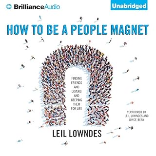 How to Be a People Magnet Audiolibro Por Leil Lowndes arte de portada