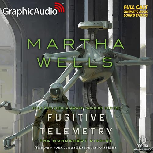 Fugitive Telemetry (Dramatized Adaptation) cover art