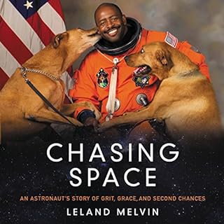 Chasing Space Audiobook By Leland Melvin cover art