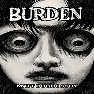 Burden Audiolibro Por Matt Duchossoy arte de portada