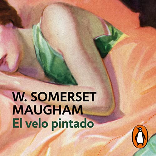 Couverture de El velo pintado [The Painted Veil]