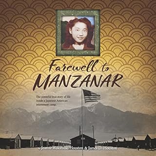 Farewell to Manzanar Audiolibro Por Jeanne Wakatsuki Houston, James D. Houston arte de portada