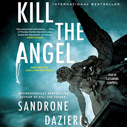 Kill the Angel Audiobook By Sandrone Dazieri cover art