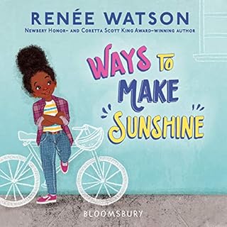 Ways to Make Sunshine Audiolibro Por Renée Watson arte de portada