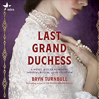 The Last Grand Duchess Audiobook By Bryn Turnbull cover art