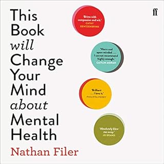 This Book Will Change Your Mind About Mental Health cover art