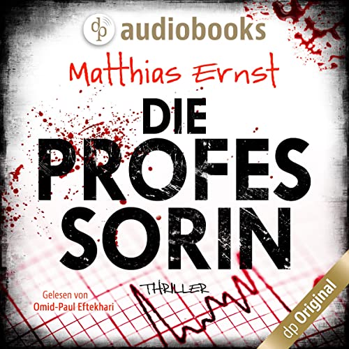 Die Professorin Audiolibro Por Matthias Ernst arte de portada